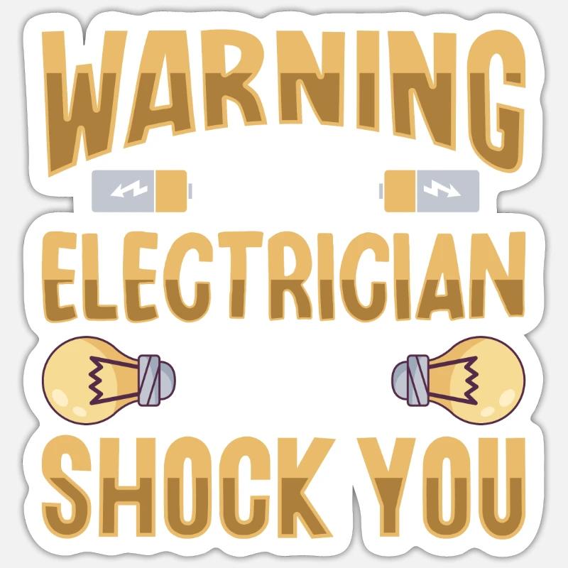 Electrician Electrical Engineer Lineman Electrical - Sticker size S (10 x 10 cm) - white matte