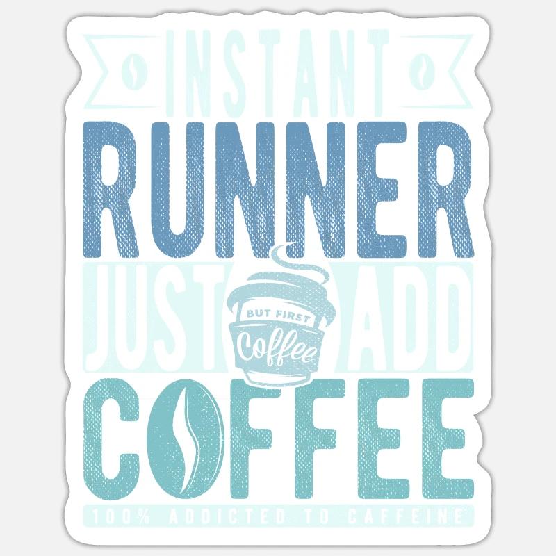 Runner Coffee Quote - Sticker size S (10 x 10 cm) - white matte