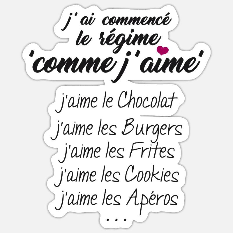 le régime comme j'aime ! humour Sticker taille S (10 x 10 cm)