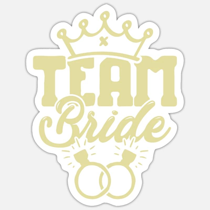 Team Bride - Sticker Größe S (10 x 10 cm) - Mattweiß