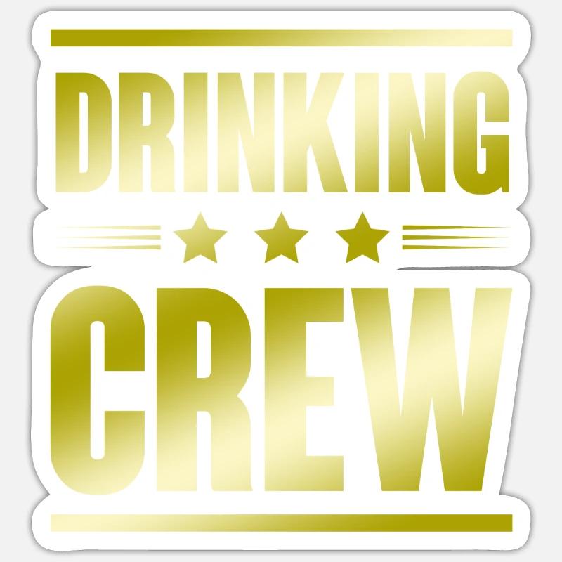 Drinking Crew Sticker size S (10 x 10 cm)