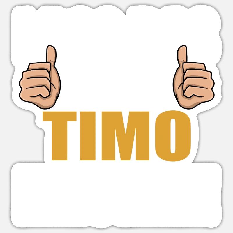 Lass das mal den Timo machen - Sticker Größe S (10 x 10 cm) - Mattweiß
