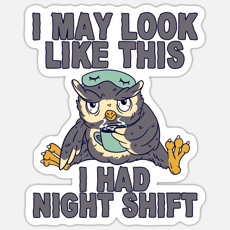 Je peux ressembler à ça J’avais l’équipe de nuit 2 - Sticker taille S (10 x 10 cm) - blanc mat