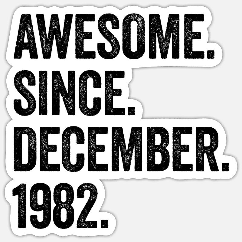 Awesome Since December 1982 40. Geburtstag - Sticker Größe S (10 x 10 cm) - Mattweiß