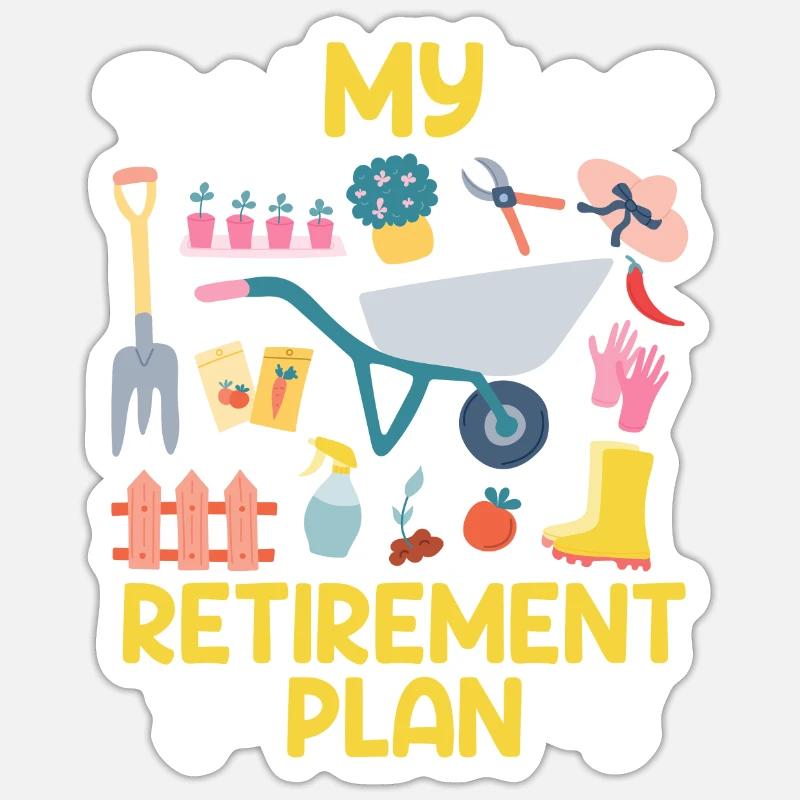 My Plan Retirement Retirees - Sticker size S (10 x 10 cm) - white matte