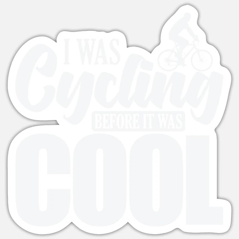 Je faisais du vélo avant que ce soit cool Cyclisme - Sticker taille S (10 x 10 cm) - blanc mat