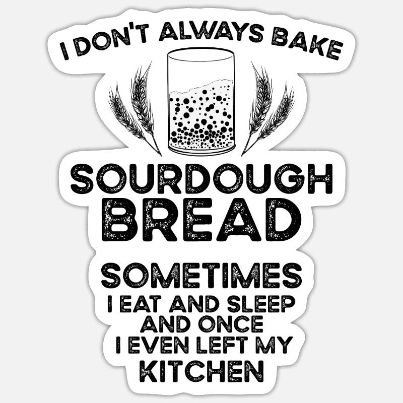 Baking Baker Sourdough Bread Master Sticker size S (10 x 10 cm)