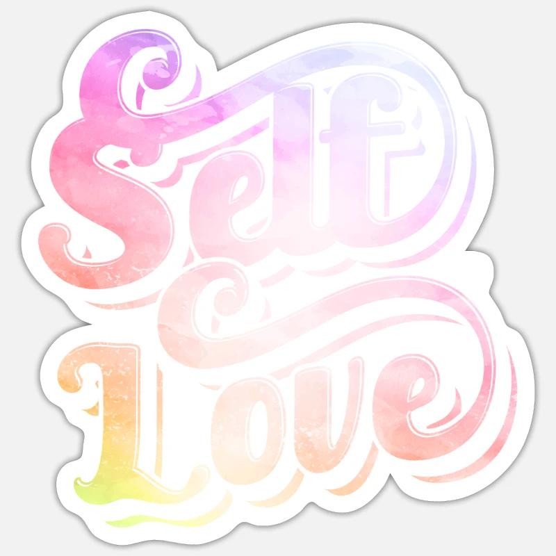 Selbstliebe Eigenliebe Positiv Süß - Sticker Größe S (10 x 10 cm) - Mattweiß
