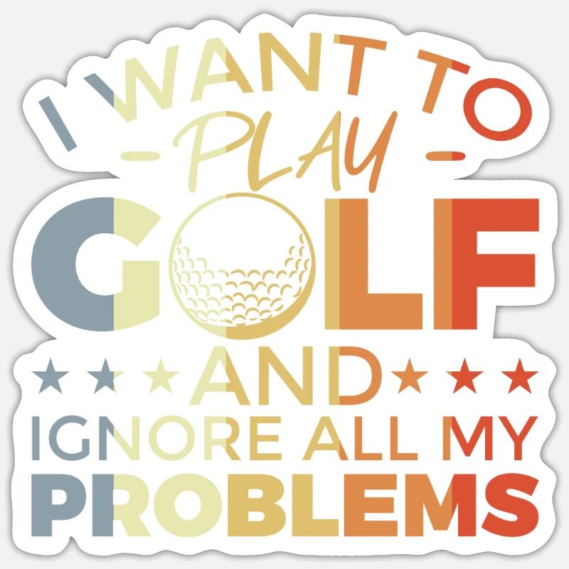 Drôle de dicton de golf Sticker taille S (10 x 10 cm)