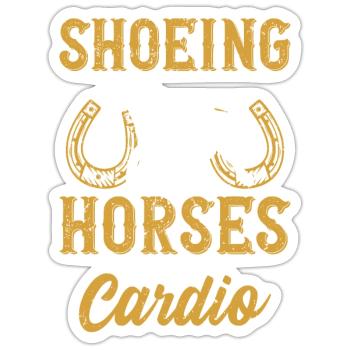Schuhpferde ist mein Cardio - Sticker Größe S (10 x 10 cm) - Mattweiß - Vorne