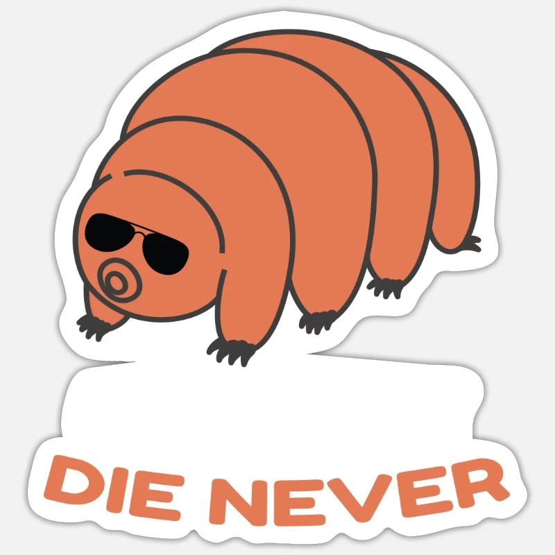 Live Tiny Die Never Bärtierchen Sticker Größe S (10 x 10 cm)