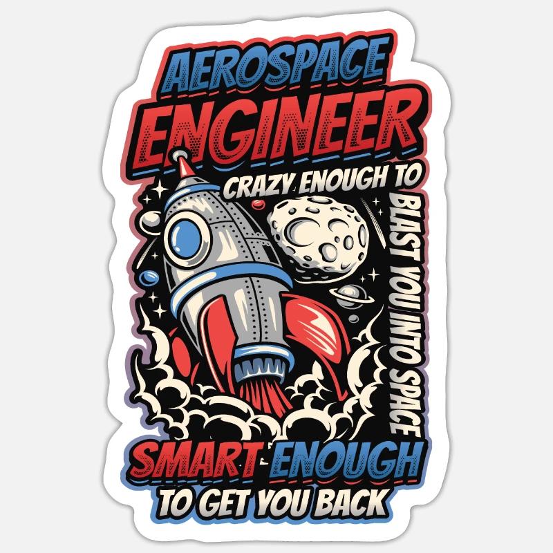 Aerospace Engineer Sticker size S (10 x 10 cm)