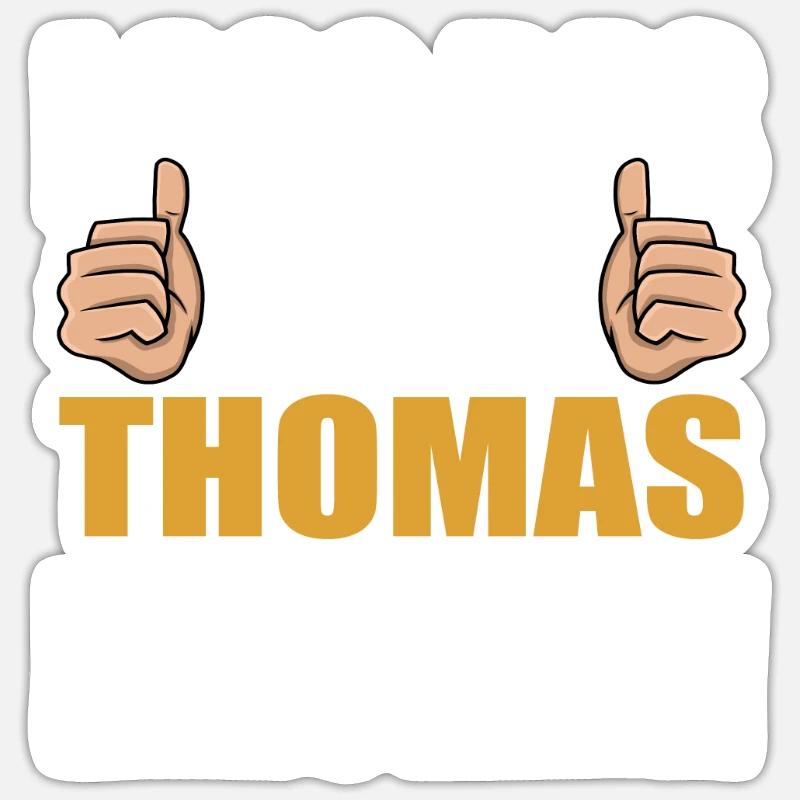 Lass das mal den Thomas machen - Sticker Größe S (10 x 10 cm) - Mattweiß