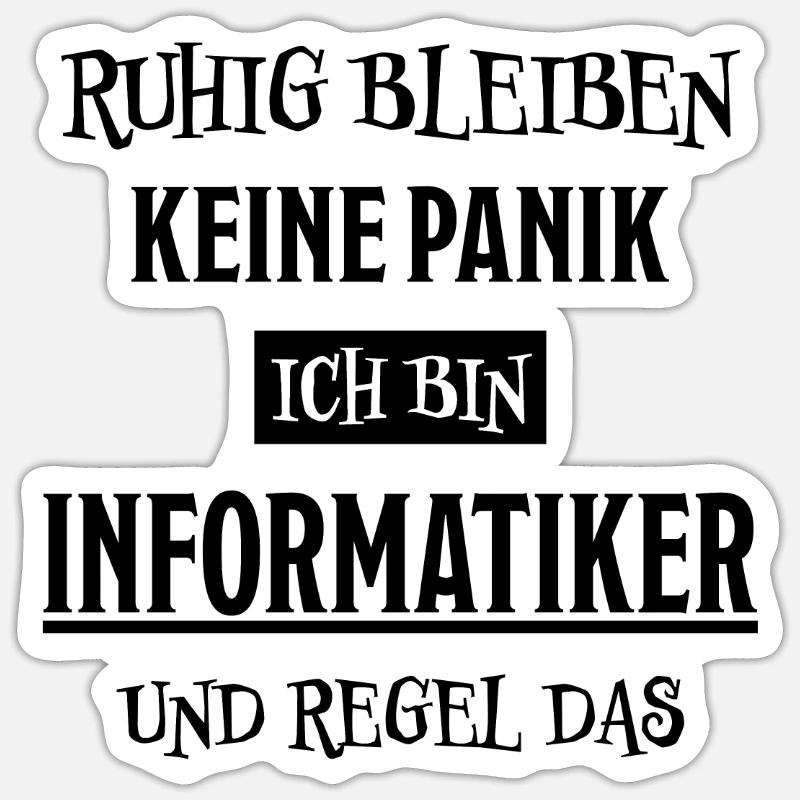 Informatiker Lustig Spruch Programmierer Geschenk Sticker Größe S (10 x 10 cm)