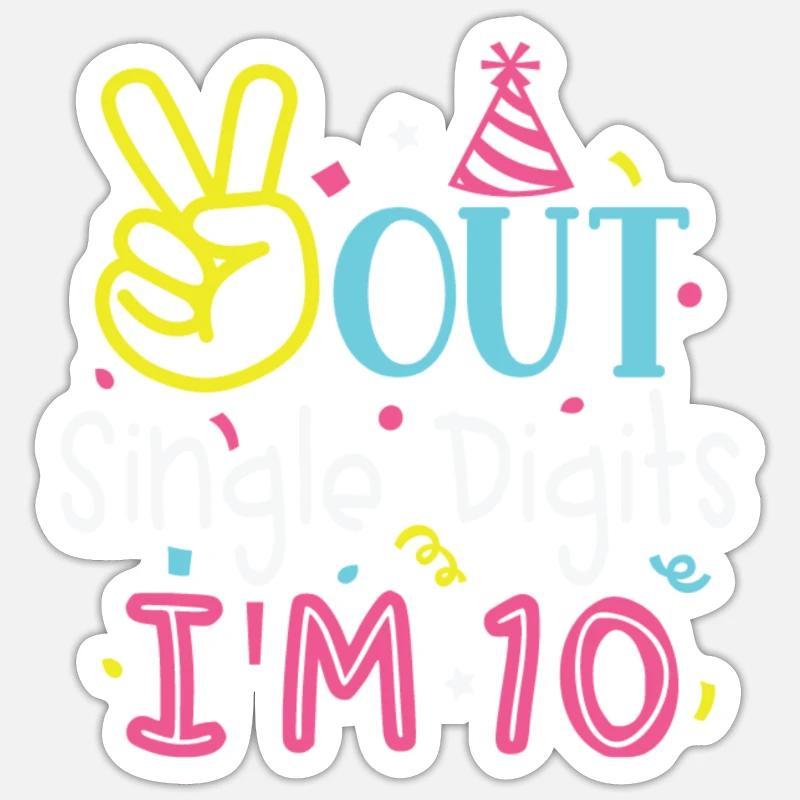 Geburtstagsfeier Nummer 10 Sticker Größe S (10 x 10 cm)