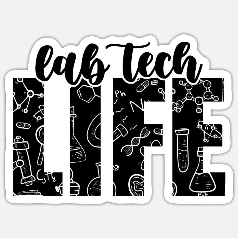 Lab Tech Life Loves Science Laboratory Technician - Sticker Größe S (10 x 10 cm) - Mattweiß