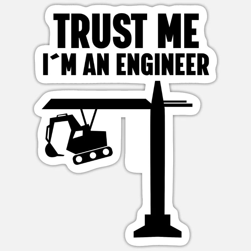 Engineer Mechanical Construction Site Civil Engineer Sticker size S (10 x 10 cm)