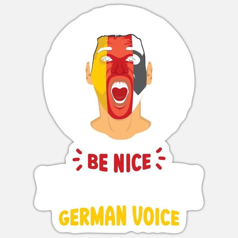 Sei Nett Oder Ich Benutze Meine Deutsche Stimme Sticker Größe S (10 x 10 cm)