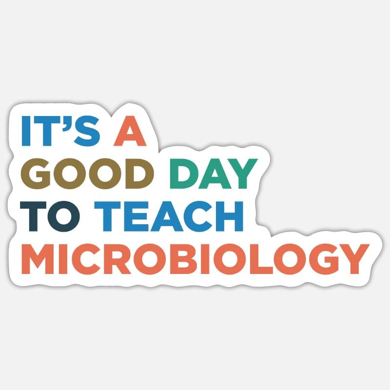 Teaching Microbiology Teachers - Sticker size S (10 x 10 cm) - white matte