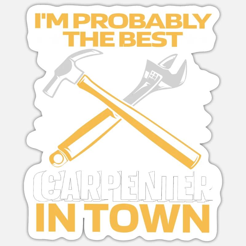Carpenter Carpenter Carpenter Hammer - Sticker size S (10 x 10 cm) - white matte
