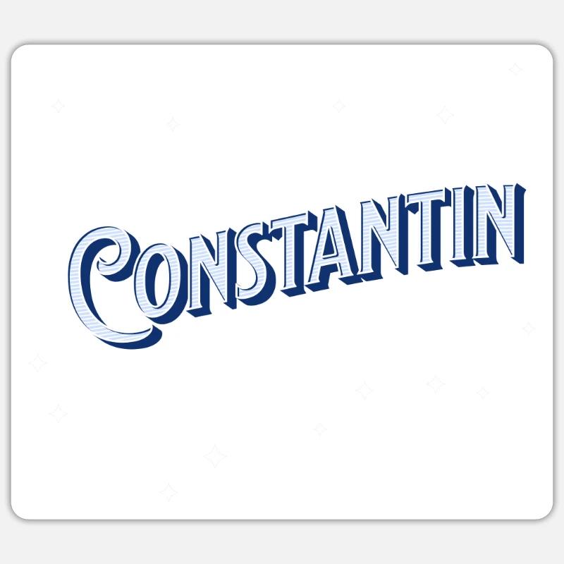Constantin name personalized Sticker size S (10 x 10 cm)