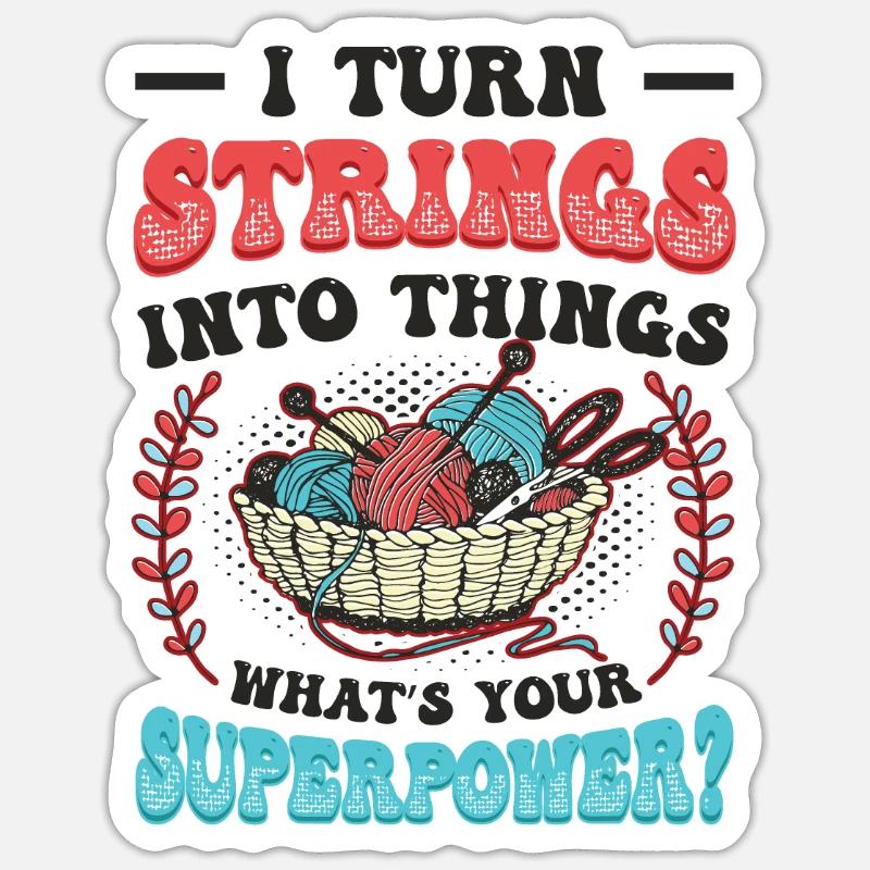 Strings into Things, knitting and crocheting Sticker size S (10 x 10 cm)