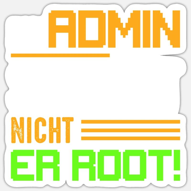 Ein Admin schläft nicht | Er Root! Programmierer I - Sticker Größe S (10 x 10 cm) - Mattweiß