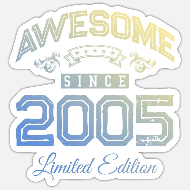2005 awesome since - Sticker size S (10 x 10 cm) - white matte