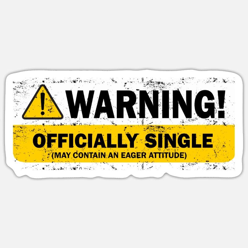 Warning Officially Single May Contain An Eager Sticker size S (10 x 10 cm)
