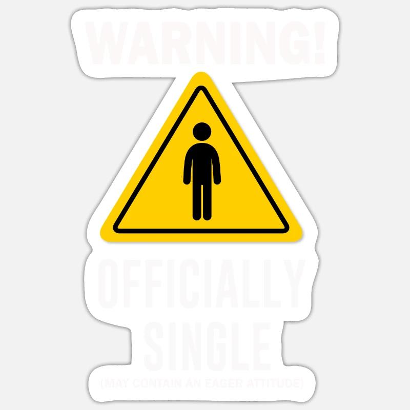 Warning Officially Single May Contain An Eager Sticker size S (10 x 10 cm)