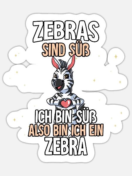 Zebras Sind Süß Zebra - Sticker Größe S (10 x 10 cm) - Mattweiß