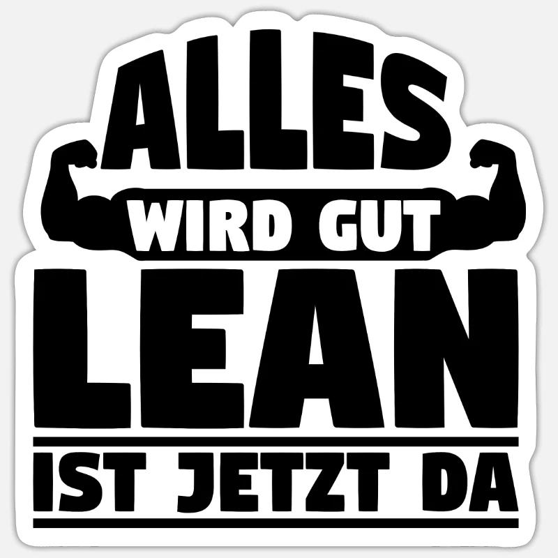 Alles wird gut Lean ist jetzt da Sticker Größe S (10 x 10 cm)