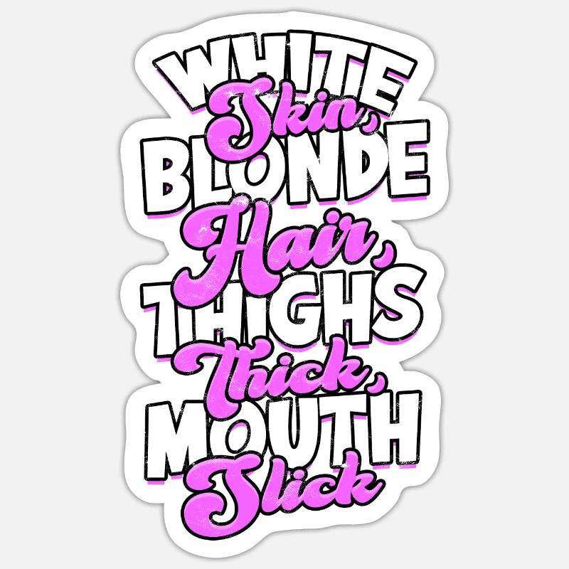thick thick thighs thick thighs thighs Sticker size S (10 x 10 cm)