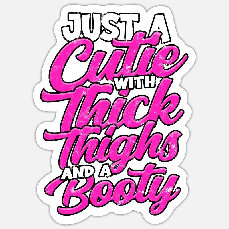 thick thick thighs thick thighs thighs Sticker size S (10 x 10 cm)