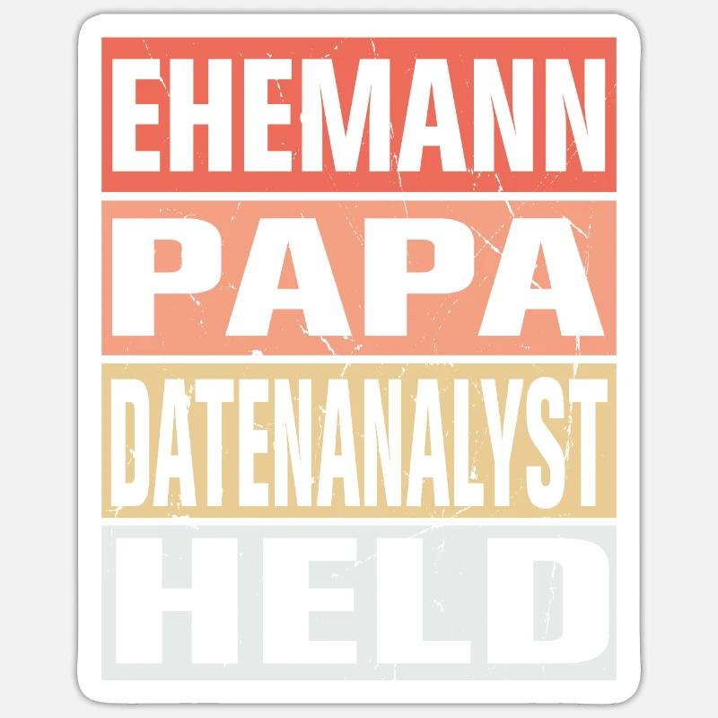Datenanalyst Vater Ehemann Held Sticker Größe S (10 x 10 cm)