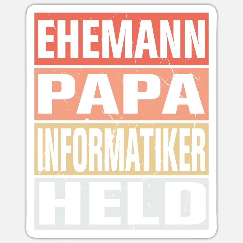 Informatiker Vater Ehemann Held Sticker Größe S (10 x 10 cm)