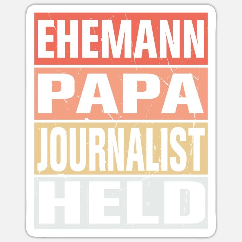 Journalist Vater Ehemann Held Sticker Größe S (10 x 10 cm)
