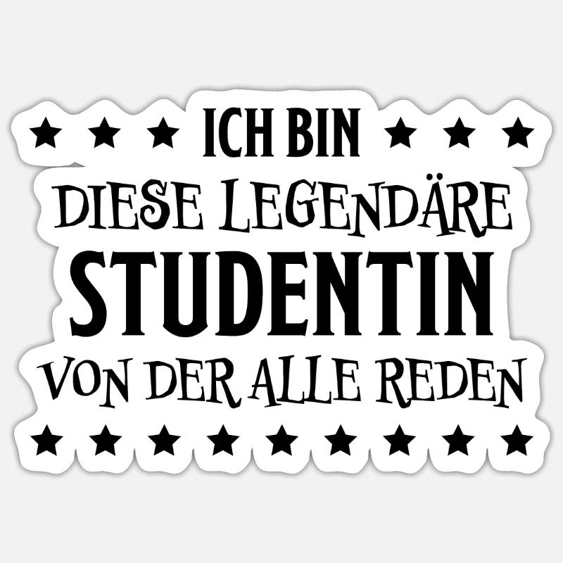 Studentin Spruch Universität Studentin Geschenk - Sticker Größe S (10 x 10 cm) - Mattweiß