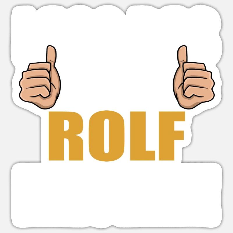 Lass das mal den Rolf machen - Sticker Größe S (10 x 10 cm) - Mattweiß