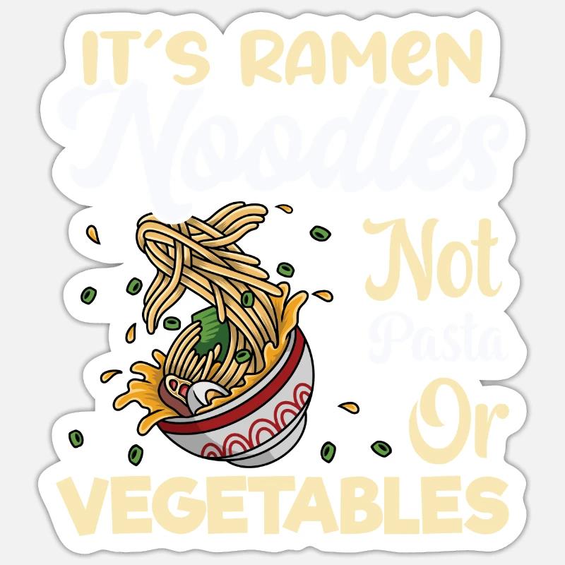 Es sind Ramen-Nudeln, keine Nudeln oder Gemüse – - Sticker Größe S (10 x 10 cm) - Mattweiß
