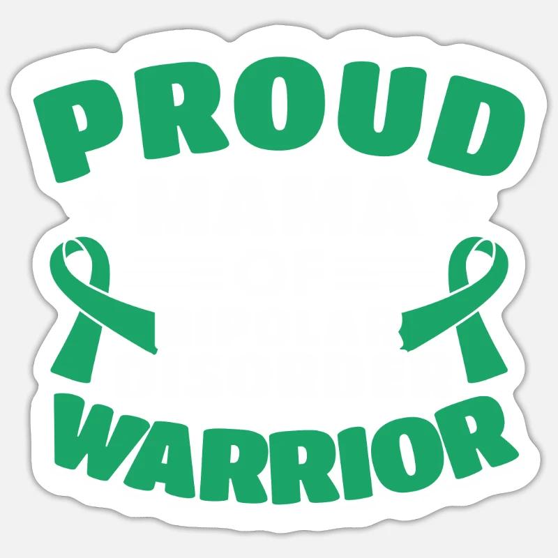 Stolze Mutter Der Bipolar Disorder Warrior Sticker Größe S (10 x 10 cm)