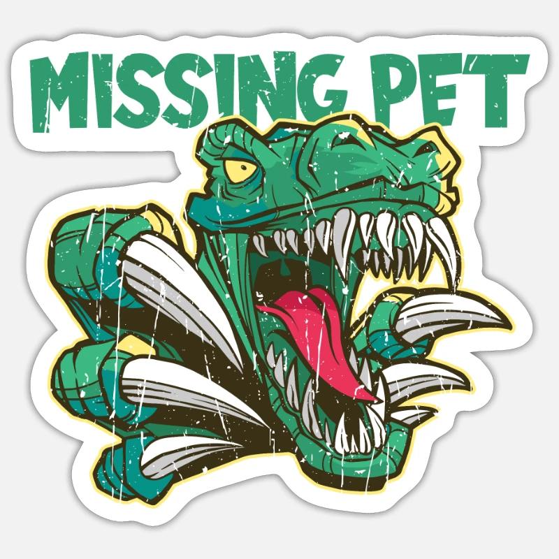 Missing Pet - dinosaur Sticker size S (10 x 10 cm)