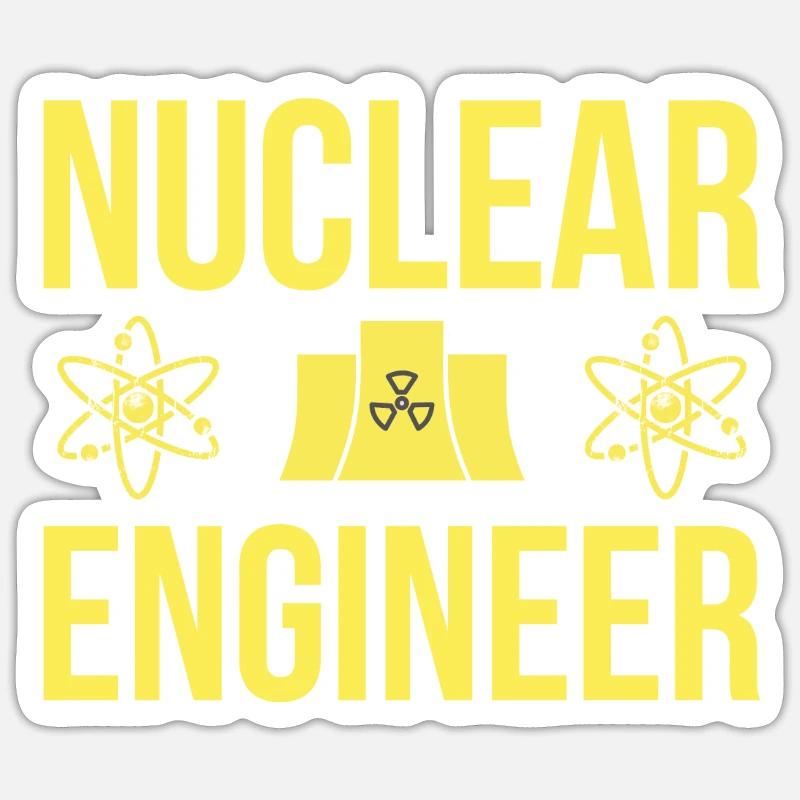 Nuclear Engineer - Sticker size S (10 x 10 cm) - white matte