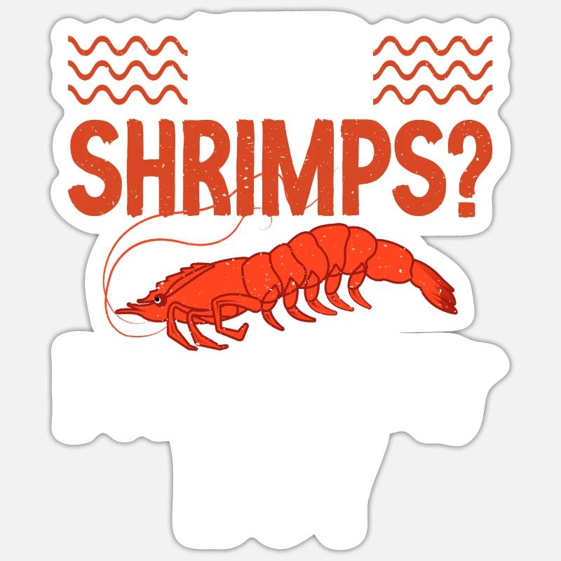 Shrimp Lover Gift - Sticker size S (10 x 10 cm) - white matte