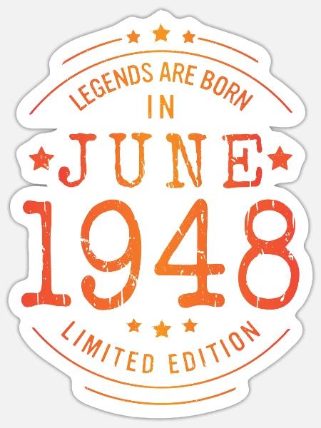 Geburtstag Juni 1948 Limited Edition Vintage - Sticker Größe S (10 x 10 cm) - Mattweiß