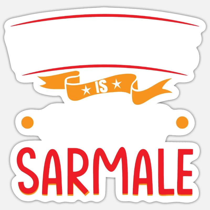 Le bonheur, c’est de manger Sarmale Sticker taille S (10 x 10 cm)