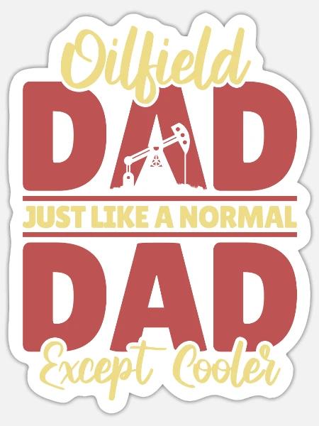 Ölfeld Bohrinsel Papa - Sticker Größe S (10 x 10 cm) - Mattweiß