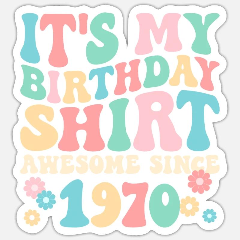 Geburtstag Geburtstagsshirt Awesome seit 1970 - Sticker Größe S (10 x 10 cm) - Mattweiß