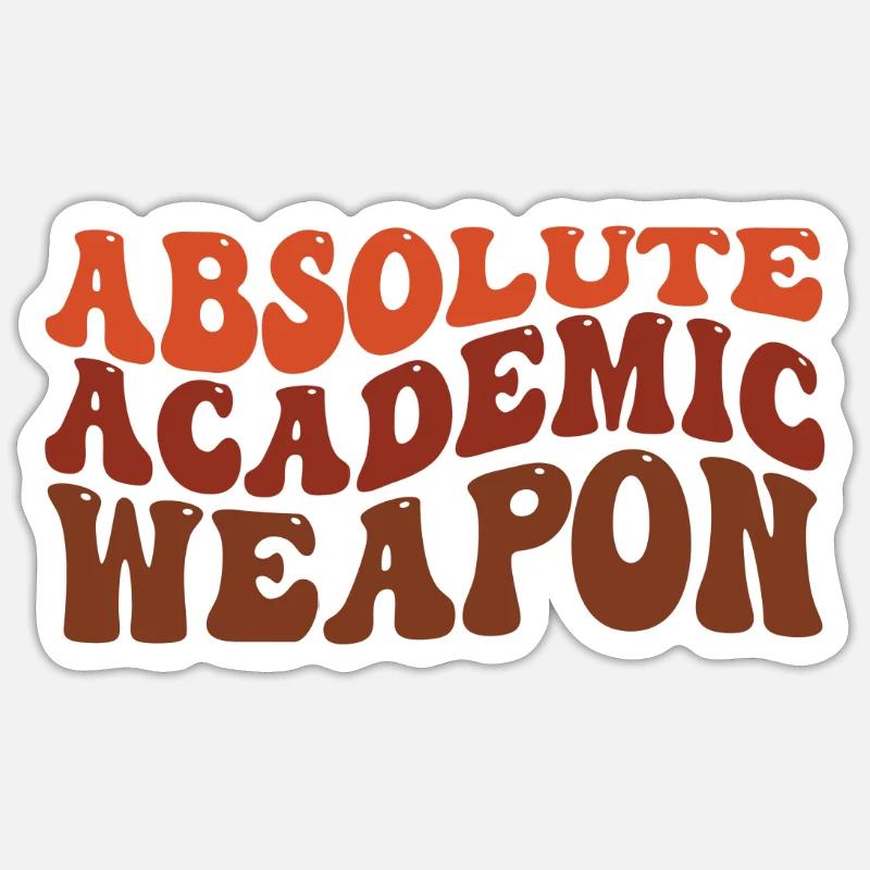 Students Absolute Academic Weapon - Sticker size S (10 x 10 cm) - white matte