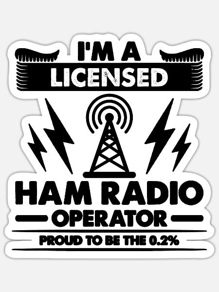 I'm A Licensed Ham Radio Tower Ham Radio Operator - Sticker Größe S (10 x 10 cm) - Mattweiß